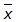 x-bar